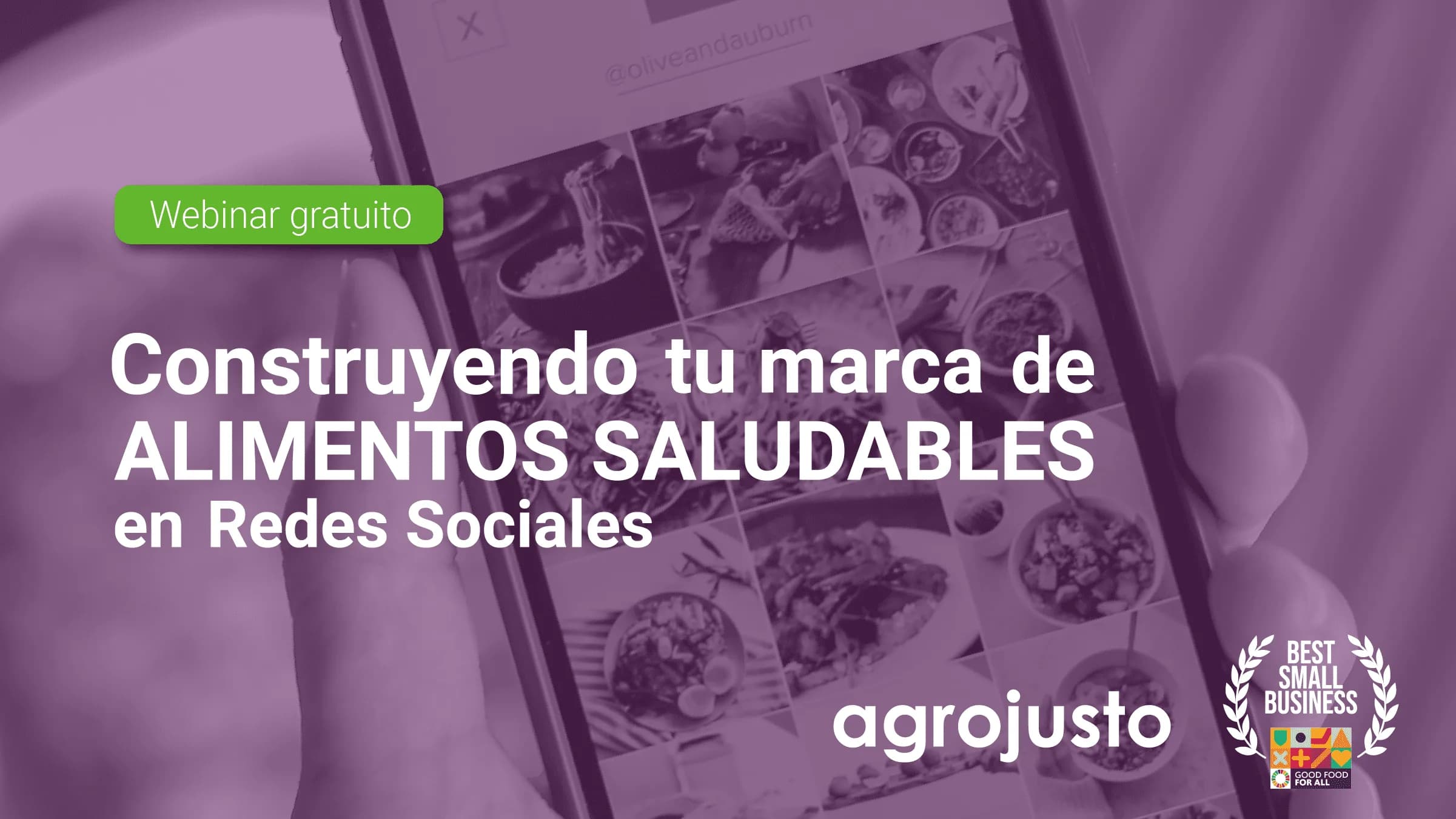 Workshop: Construyendo tu marca de Alimentos Saludables en Redes Sociales